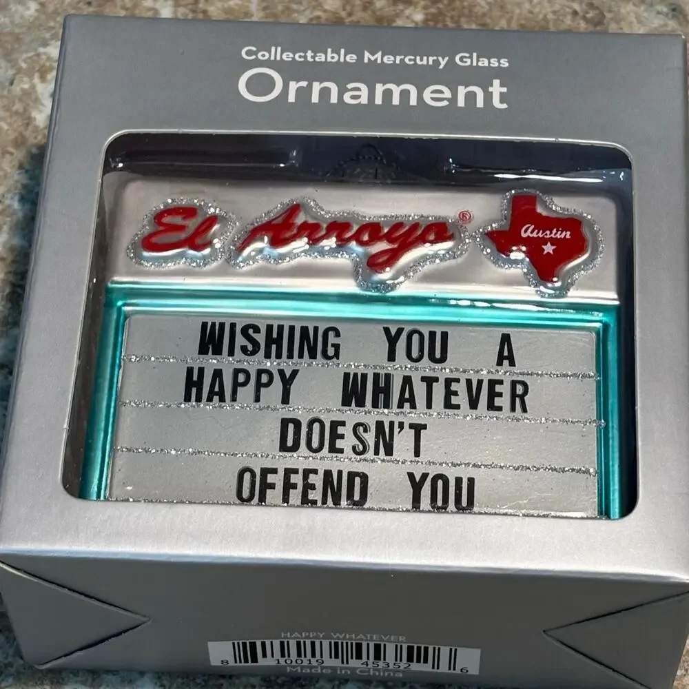El Arroyo Happy Whatever Doesn't Offend Collectable Mercury Glass Ornament New